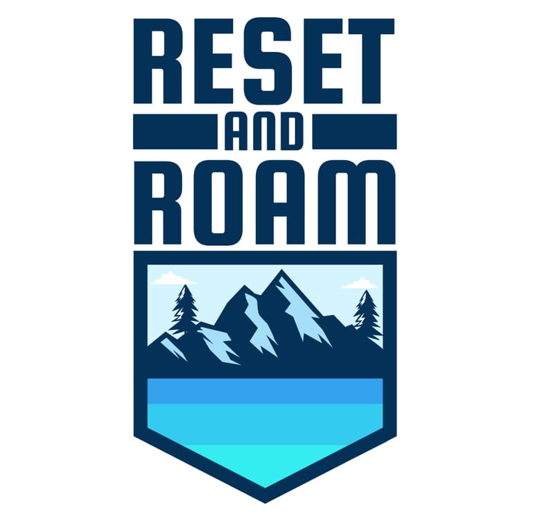 Welcome to Reset and Roam